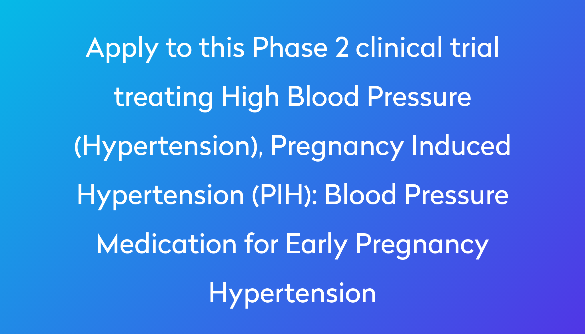 blood-pressure-medication-for-early-pregnancy-hypertension-clinical